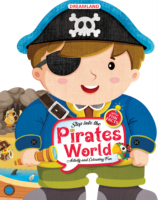 Step into the Pirates World – Activity and Colouring Fun Book for Age 4+