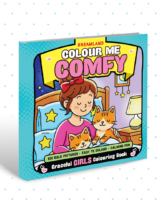 Colour Me Comfy – Grace Girls| Cute and Elegant Girls Colouring Book for Kids, Teens, and Adults | Simple Bold Outlines, Relaxing and Creative Designs